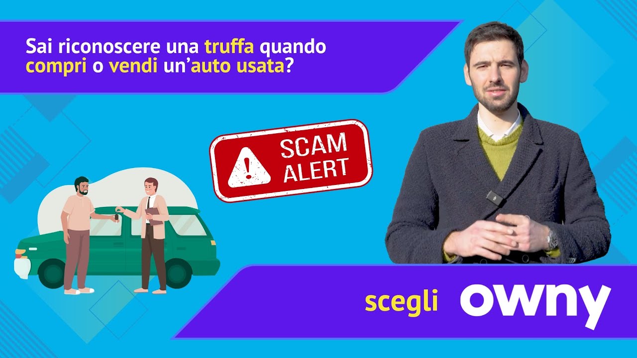 Tre consigli per riconoscere una truffa quando compri o vendi un'auto usata