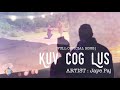 [Official FULL AUDIO + LYRICS] New Hmong Song 2021 “Kuv Cog Lus” - Jaye Paj (Prod. DJ Peter)