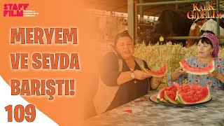 Karpuz Keyfi - Kalk Gidelim 109. Bölüm