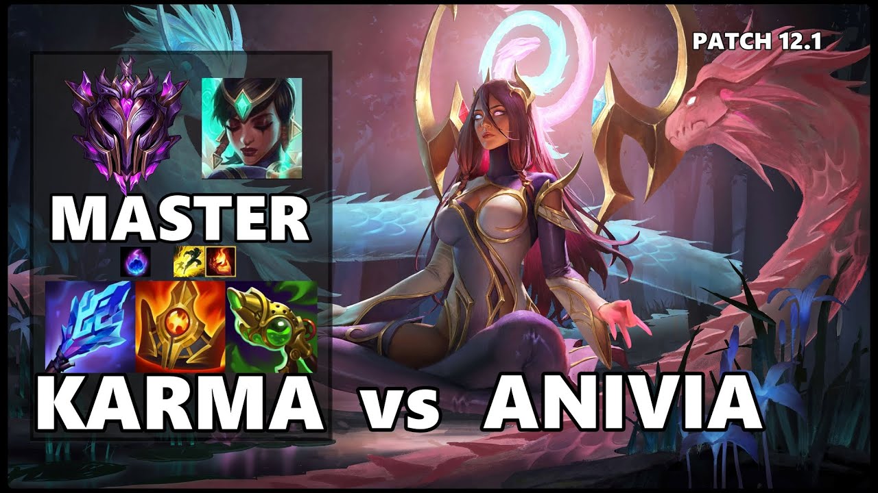 SEASON 12 MASTER Support Gameplay - KARMA vs ANIVIA Patch 12.1