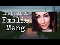 The Death of Emilie Meng