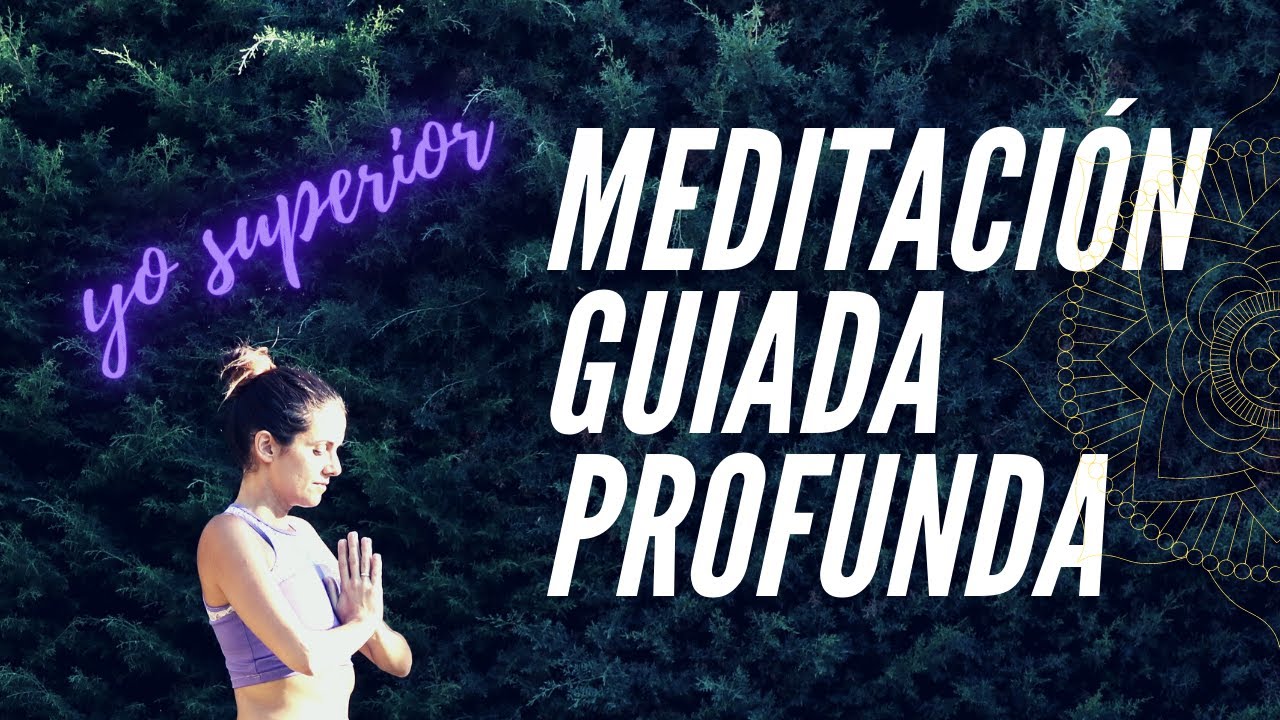 MEDITACIÓN GUIADA PROFUNDA para conectar con mi YO SUPERIOR 🙌 Sat Nam ...