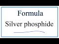 Silver Phosphide and Ionic Charges