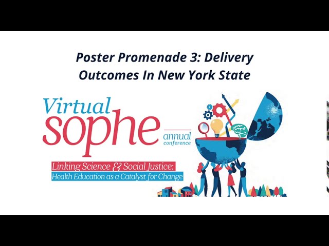 SOPHE 2020 conference video from the poster promenade session, "Delivery Outcomes in New York State"
