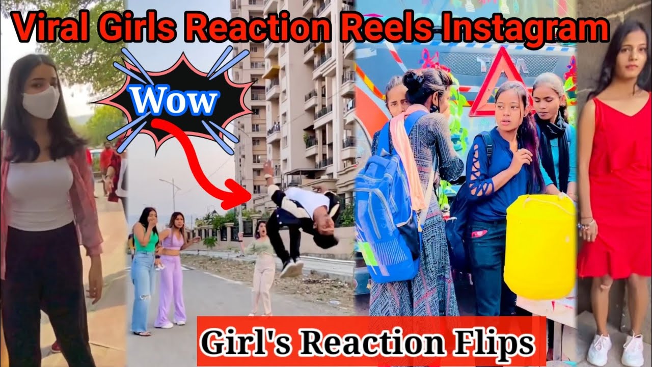 Girl S Reaction Flips 🔥 Viral Girls Reaction Reels Instagram 2022 ️🔥 ️ Youtube