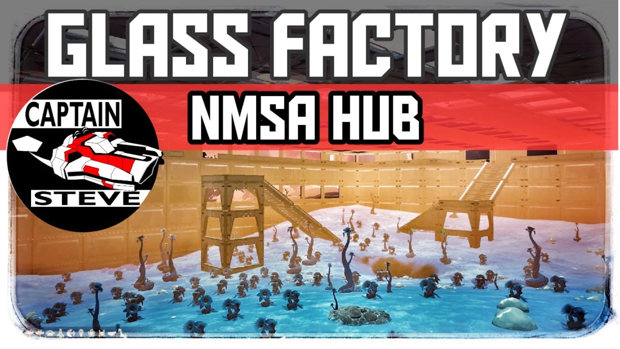 Glass Factory NMSA Hub Captain Steve No Man's Sky Adventures NMS 2.42 Frost Crystal Farm YouTube