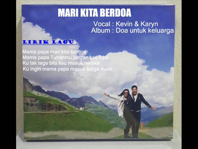 KEVIN & KARYN - MARI KITA BERDOA
