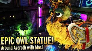 INSANE GIANT OWL and Hot Tub Setup! Around Azeroth with Maci INSANE GIANT OWL and Hot Tub Setup! Around Azeroth with Maci
