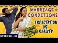 Marriage conditions vs reality  husband vs wife  samsaram athu minsaram  mini series  13