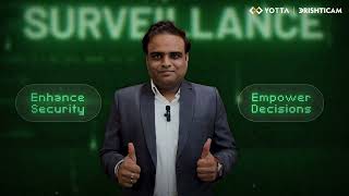 Drishticam by Yotta — Transforming Video Surveillance with AI & Cloud