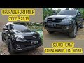 FORTUNER UPGRADE 2005 JADI 2015 TRD MAKIN GAGAH!