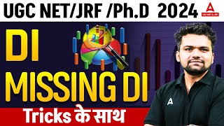 UGC NET / JRF Phd 2024 | DI | Missing DI |  BY ABHISHEK KAUSHIK SIR