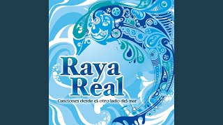 Video thumbnail of "Raya Real - Volví a nacer"