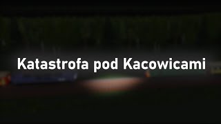 Katastrofa pod Kacowicami | P:CR | Roblox