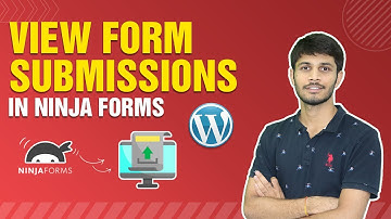 How To View Ninja Form Submissions | Ninja Forms Wordpress