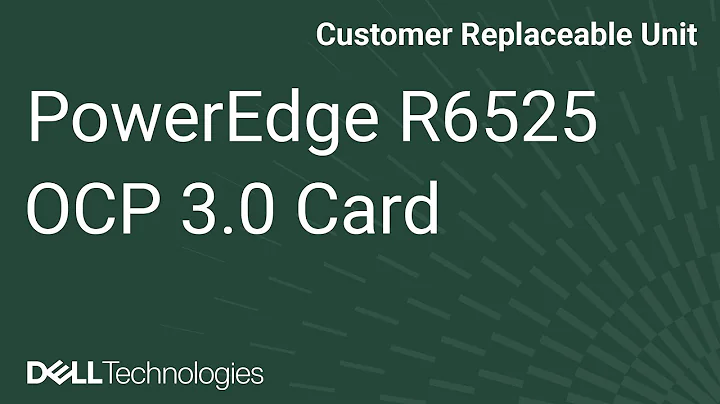 Dell  PowerEdge R6525: Remove/Install OCP 3.0 Card