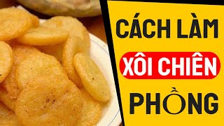 Bật Mí Cách Làm Xôi Chiên Phòng Thơn Ngon Giòn Rụm Bếp Nhà Tôm
