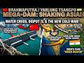 China weaponizes Yarlung Tsangpo (Brahmaputra) - The Hydrology War.