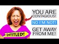 r/EntitledParents - Entitled Mom says I'm "Contagious"