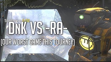 Titanfall CTF Clash Match #2 - DnK vs -Ra- (Colony)