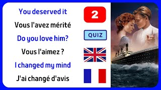 Testez et améliorez votre anglais avec Titanic ? Part 2