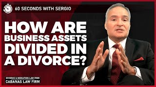 How Will My Business be Divided in the Event of a Divorce?
