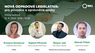 Pozvánka na webinář: Nová odpadová legislativa: pro původce a oprávněné osoby