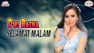 Dwi Ratna - Selamat Malam