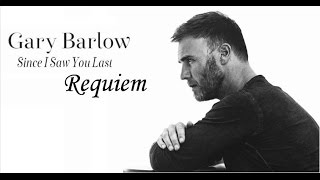 Gary Barlow - Requiem (lyrics)