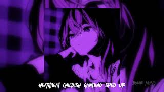 heartbeat childish gambino sped up