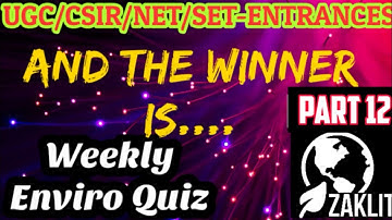 LEARN THROUGH QUIZ (Solution -12)Environmental Science Quiz-Part /NTA-UGC/CSIR NET JRF 2020