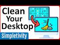 How to clean up your desktop  taskbar windows 11