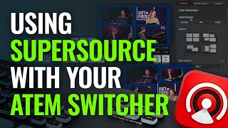 Using SuperSource with Your ATEM Switcher by Blackmagic Design 16,166 views 11 months ago 2 minutes, 43 seconds
