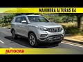 Mahindra Alturas G4 - the new Rexton | First India Drive Review | Autocar India