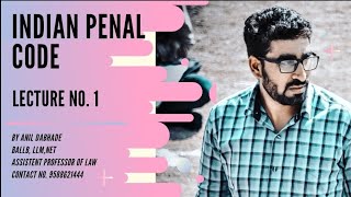 Indian penal code lecture No. 1