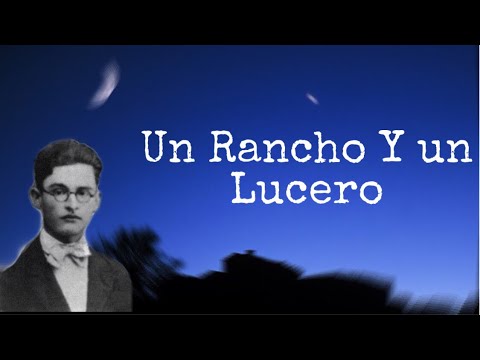 Un Rancho y un Lucero