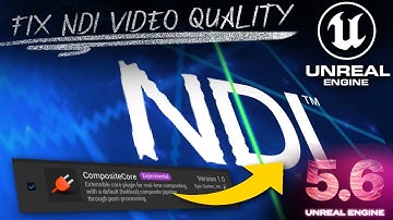 "Fix" NDI Video Quality in Unreal Engine 5.6/5.7