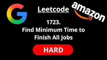 Find Minimum Time to Finish All Jobs - Leetcode 1723 - Road to FAANG #18