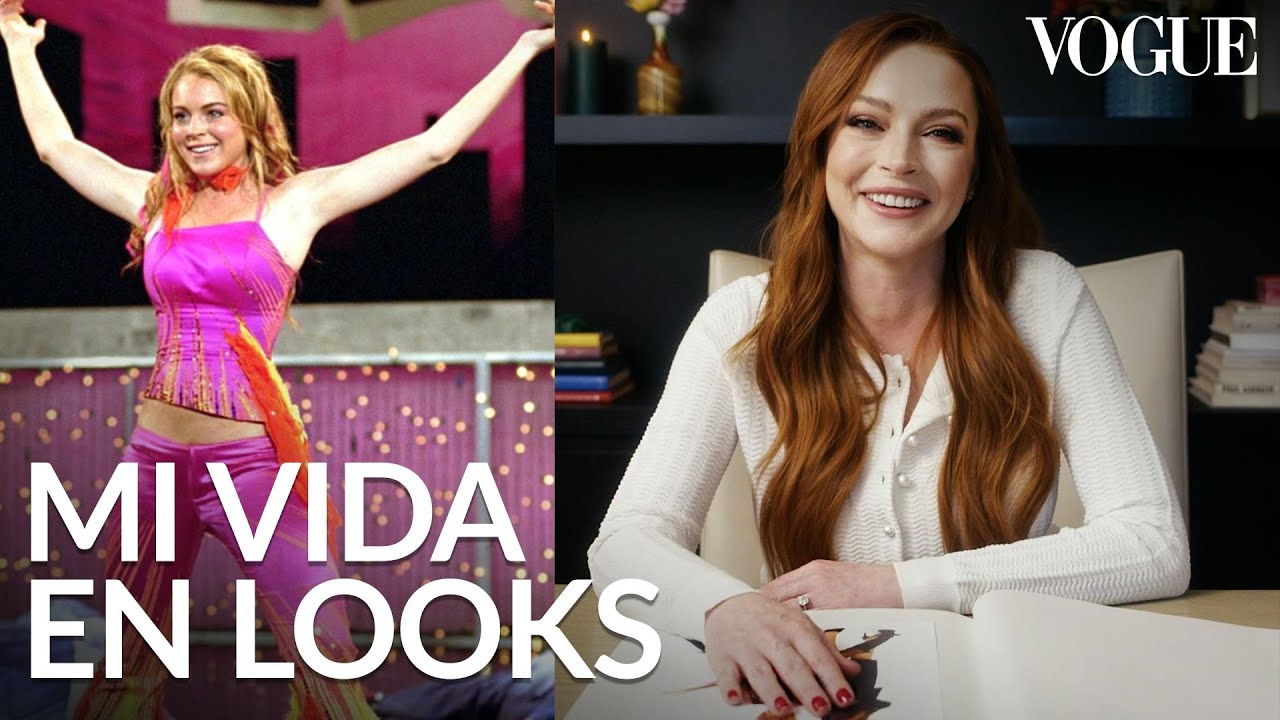 Lindsay Lohan habla de los looks más icónicos de su carrera | Vogue México y Latinoamérica