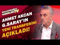 Ahmet Akcan: "Galatasaray, Kaan Ayhan İle Tamamen Anlaştı!"