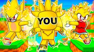 YOU Become SUPER SONIC in Roblox!