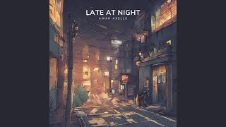 Late At Night