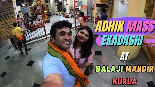 Adhik Maas Ekadashi 2023 At Kurla Balaji Mandir  Konkani Family Food U0026 Life Style Ganesh Kini Vlogs