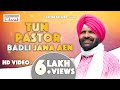 New Masih Song Tun Pastor Badli Jana Aen Sardool Malukwalia Chetak Records Presents
