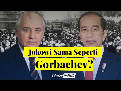 Ini Kesamaan Jokowi dan Gorbachev