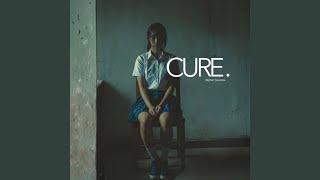 Cure. (Dreamy)