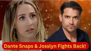GH Spoilers May 25-29: Dante Snaps & Josslyn Fights Back!