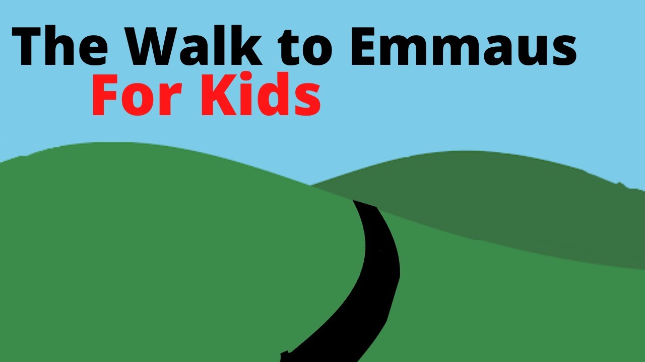Teaching Kids Walk to Emmaus YouTube