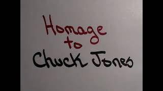 Homage to Chuck Jones & Looney Tunes