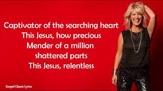 Natalie Grant - Isn't He (This Jesus) |Lyric Video |